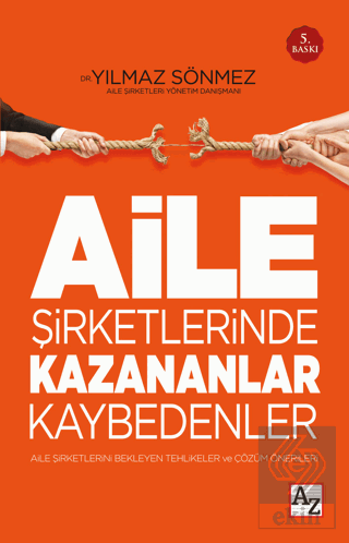 Aile Şirketlerinde Kazananlar Kaybedenler