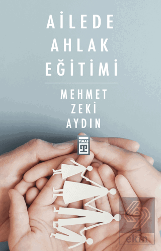 Ailede Ahlak Eğitimi