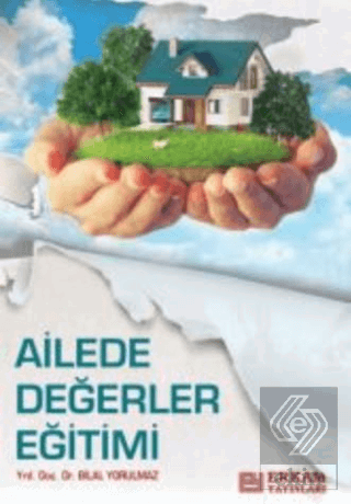 Ailede Değerler Eğitimi