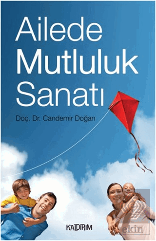 Ailede Mutluluk Sanatı