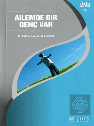 Ailemde Bir Genç Var Ailem 3