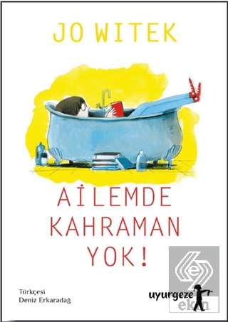 Ailemde Kahraman Yok!