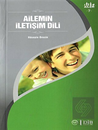 Ailemin İletişim Dili Ailem 7