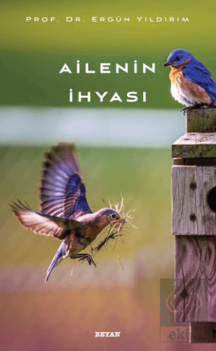 Ailenin İhyası