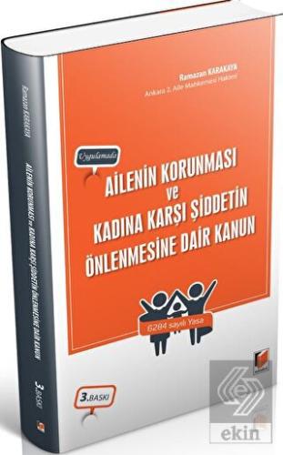 Ailenin Korunması ve Kadına Karşı Şiddetin Önlenme