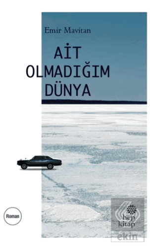 Ait Olmadığım Dünya