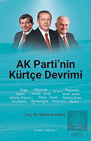 AK Parti\'nin Kürtçe Devrimi