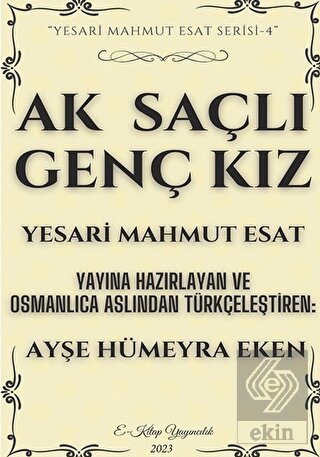 Ak Saçlı Genç Kız