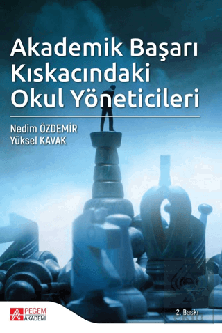 Akademik Başarı Kıskacındaki Okul Yöneticileri