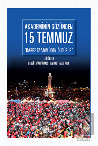 Akademinin Gözünden 15 Temmuz