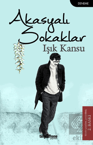 Akasyalı Sokaklar