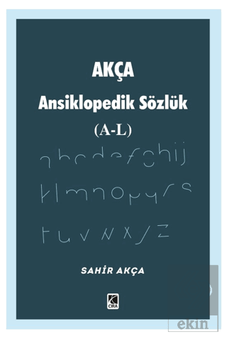 Akça Ansiklopedik Sözlük (A-L)