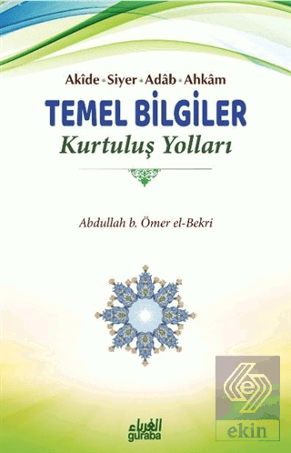 Akide Siyer Adab Ahkam Temel Bilgiler - Kurtuluş Y