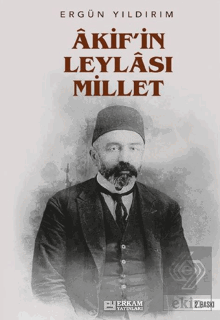 Akif'in Leylası Millet