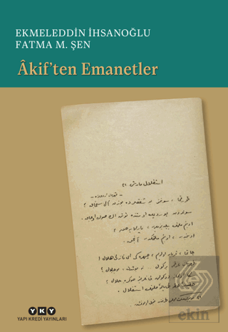 Akif'ten Emanetler