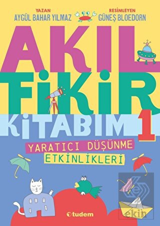 Akıl Fikir Kitabım - 1