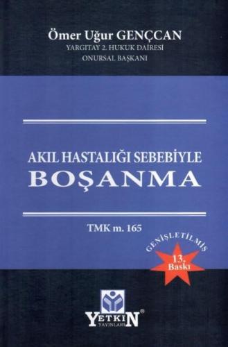 Akıl Hastalığı Sebebiyle Boşanma