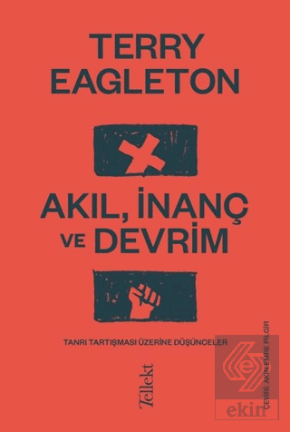 Akıl, İnanç ve Devrim