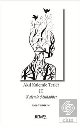 Akıl Kalemle Terler 1