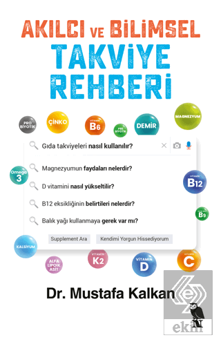 Akılcı ve Bilimsel Takviye Rehberi