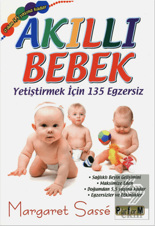 Akıllı Bebek - Yetiştirmek için 135 Egzersiz