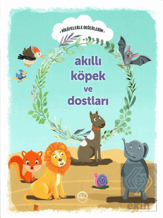 Akıllı Köpek ve Dostları