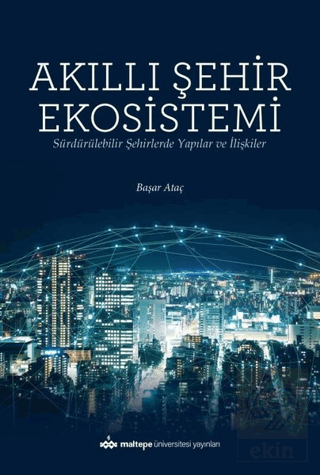 Akıllı Şehir Ekosistemi