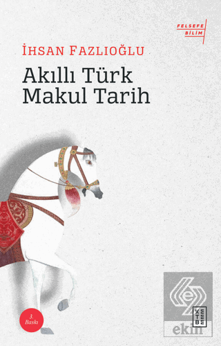 Akıllı Türk Makul Tarih