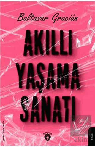 Akıllı Yaşama Sanatı