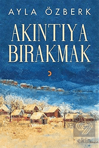 Akıntıya Bırakmak