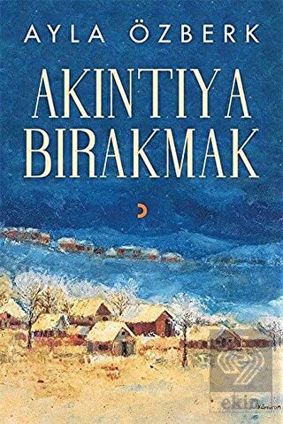 Akıntıya Bırakmak