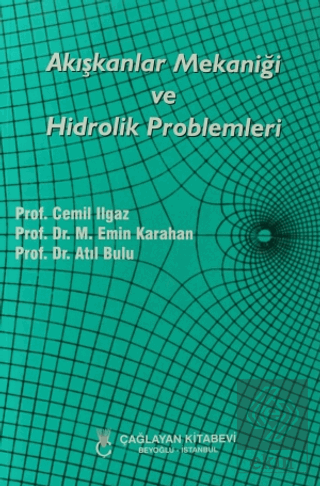 Akışkanlar Mekaniği Ve Hidrolik Problemler