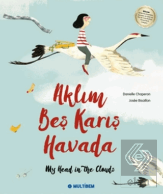 Aklım Beş Karış Havada