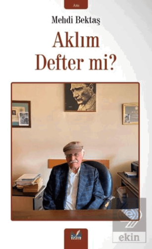 Aklım Defter mi?