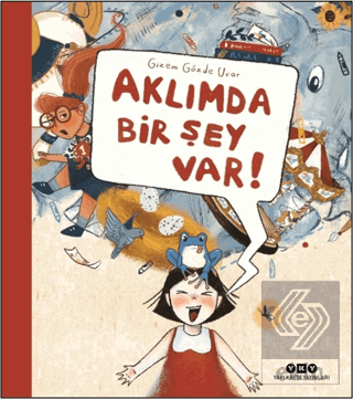 Aklımda Bir Şey Var!