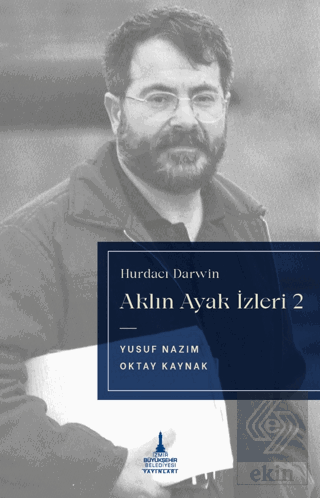 Aklın Ayak İzleri 2 - Hurdacı Darwin