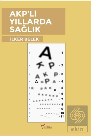 AKP\'li Yıllarda Sağlık