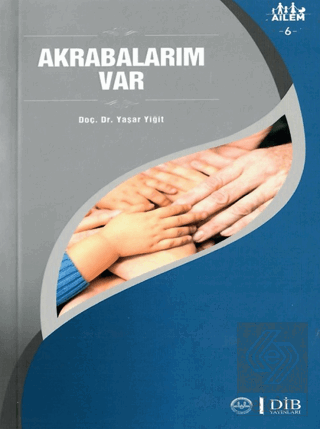 Akrabalarım Var Ailem 6