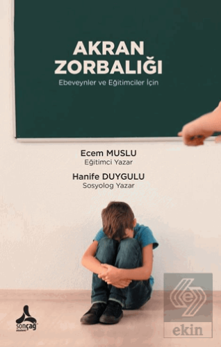 Akran Zorbalığı Ebeveynler Ve Eğitimciler İçin