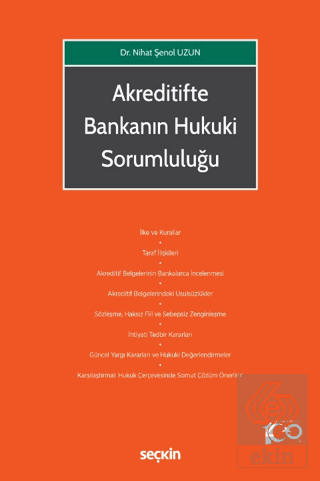 Akreditifte Bankanın Hukuki Sorumluluğu