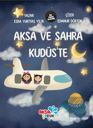 Aksa ve Sahra Kudüs'te