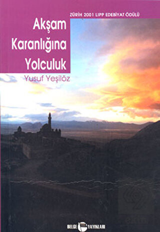 Akşam Karanlığına Yolculuk