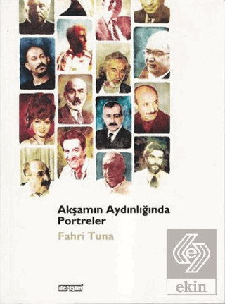 Akşamın Aydınlığında Portreler