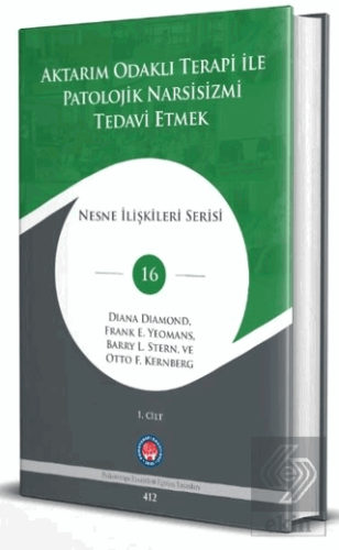 Aktarım Odaklı Terapi İle Patolojik Narsisizmi Ted