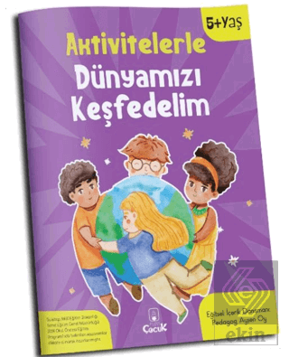 Aktivitelerle Dünyamızı Keşfedelim