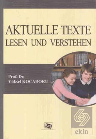 Aktuelle Texte Lesen und Verstehen