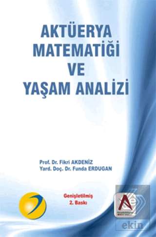 Aktüerya Matematiği ve Yaşam Analizi