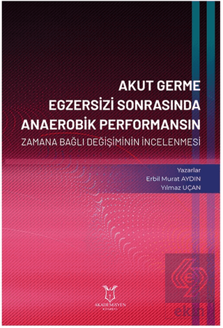 Akut Germe Egzersizi Sonrasında Anaerobik Performa