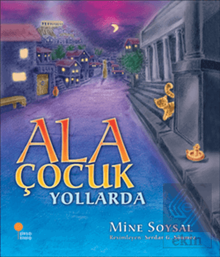 Ala Çocuk Yollarda