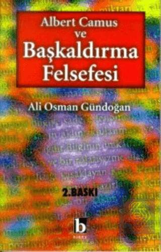 Albert Camus ve Başkaldırma Felsefesi